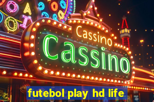 futebol play hd life